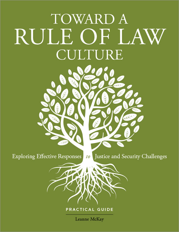 Toward a Rule of Law Culture United States Institute of Peace