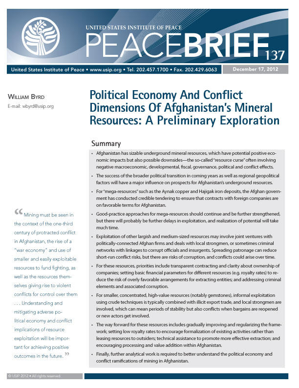 Peace Brief: Political Economy and Conflict Dimensions of Afghanistan’s Mineral Resources: A Preliminary Exploration