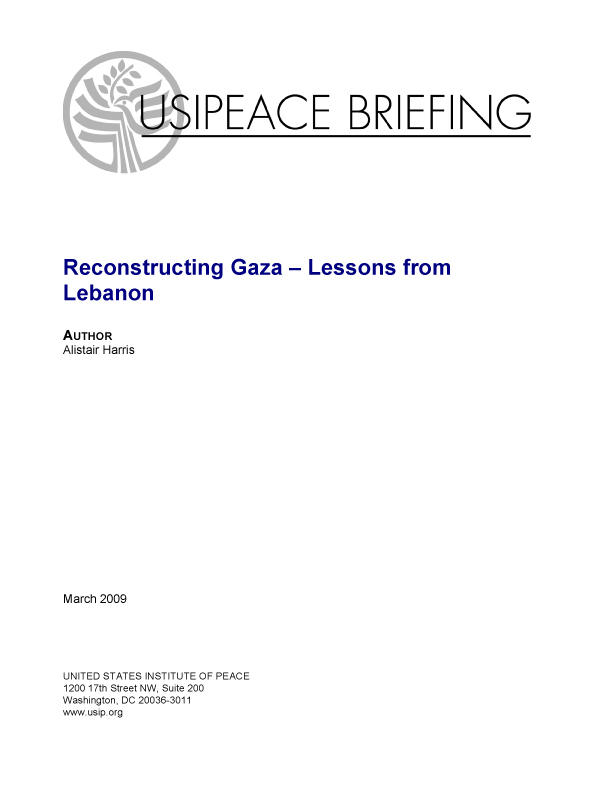 Reconstructing Gaza – Lessons from Lebanon