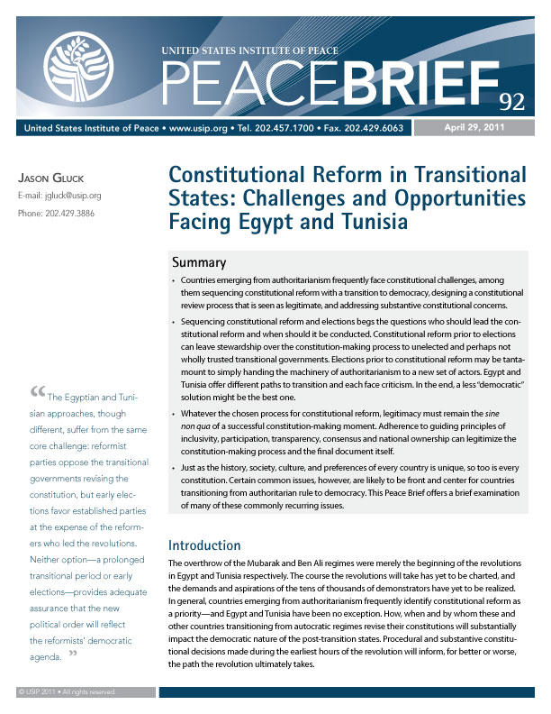 Peace Brief: ﻿Constitutional Reform in Transitional States: Challenges and Opportunities Facing Egypt and Tunisia