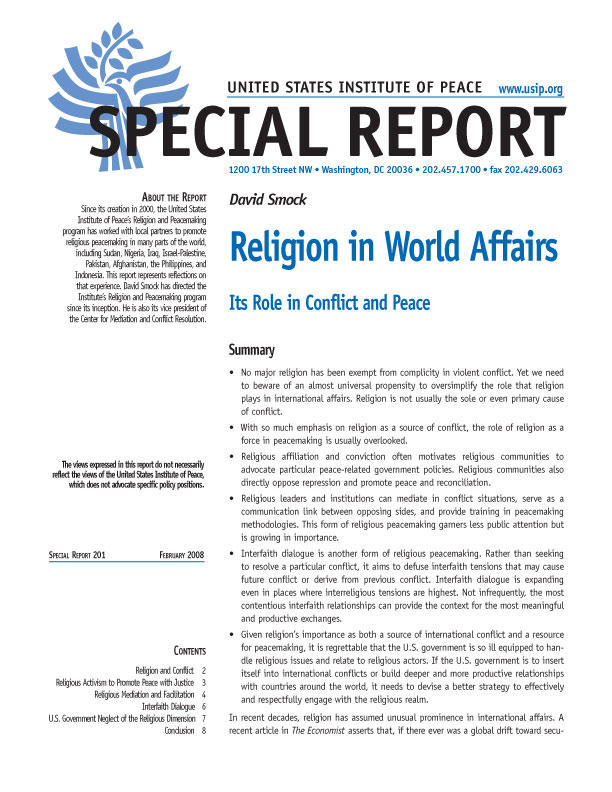 Special Report: Religion in World Affairs: Its Role in Conflict and Peace