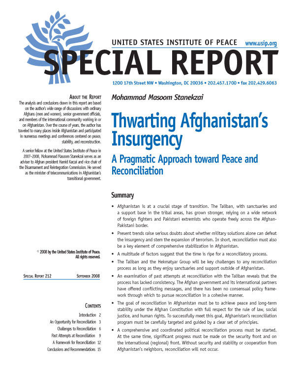 Special Report: Thwarting Afghanistan’s Insurgency: A Pragmatic Approach toward Peace and Reconciliation