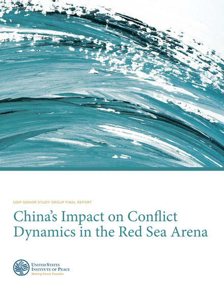 China's Impact on Conflict Dyanmics in the Red Sea Arena Report Cover