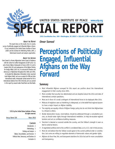 Special Report: Perceptions of Politically Engaged, Influential Afghans on the Way Forward