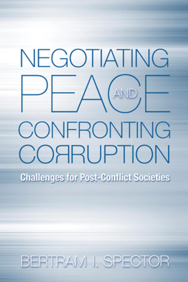 Negotiating Peace and Confronting Corruption book cover