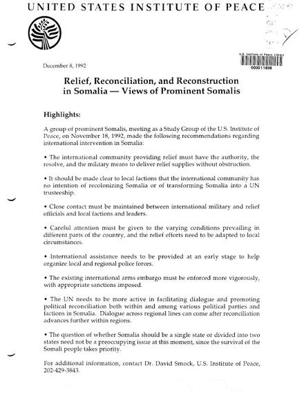 Relief, Reconciliation, and Reconstruction in Somalia: Views of Prominent Somalis