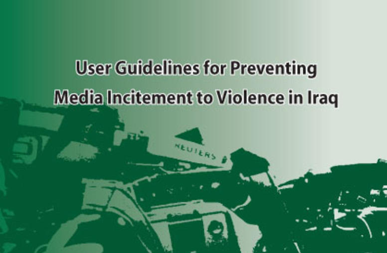 User Guidelines for Preventing Media Incitement to Violence in Iraq - Elections Edition cover