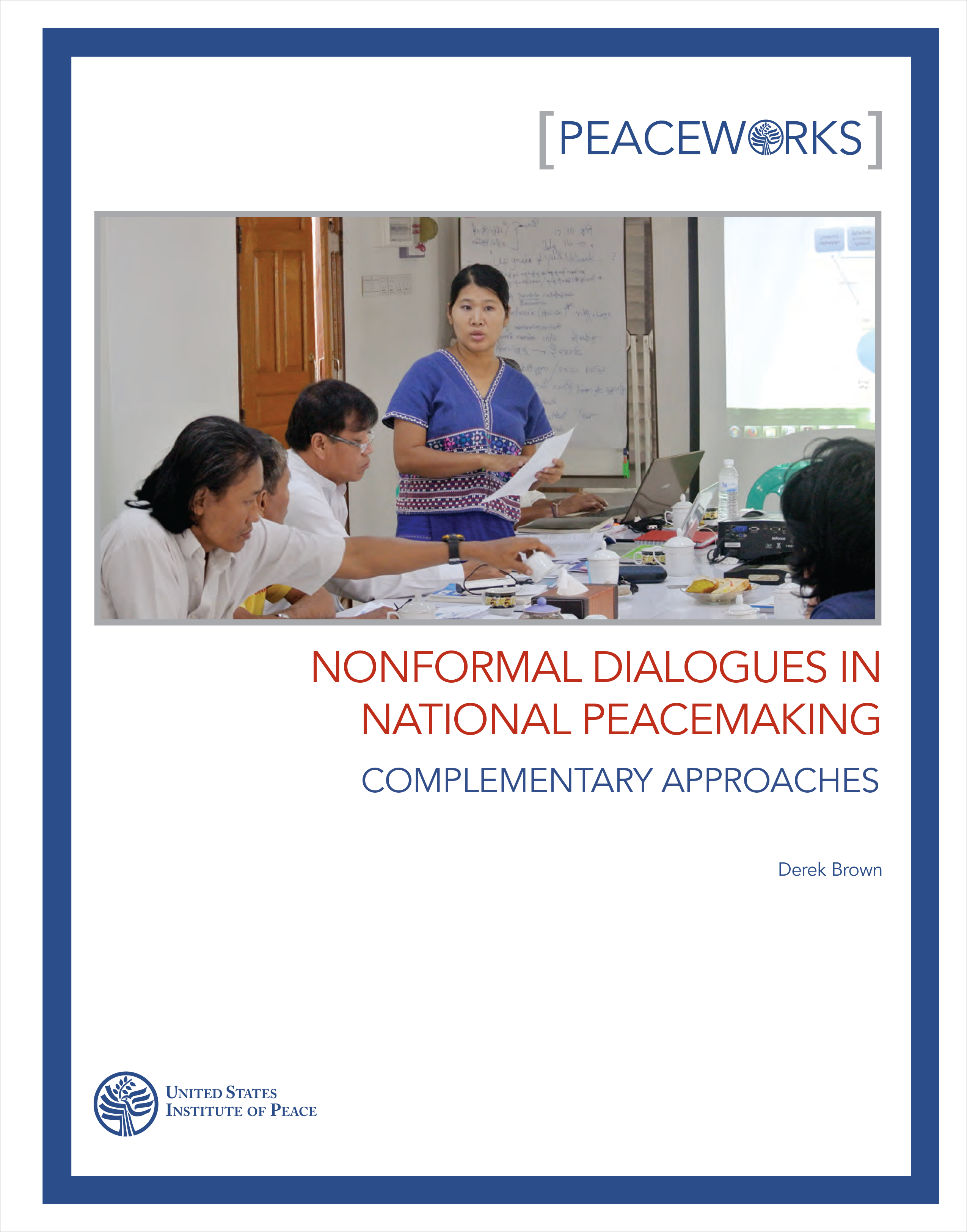 cover for Nonformal Dialogues in National Peacemaking Peace Work
