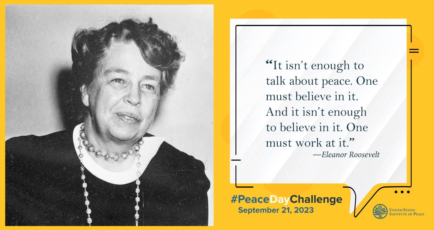 Peace Day Challenge Quote from Eleanor Roosevelt