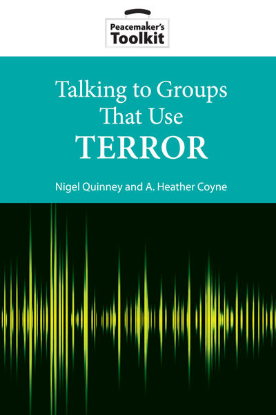 Talking to Groups That Use Terror Book Cover Talking to Groups That Use Terror Book Cover
