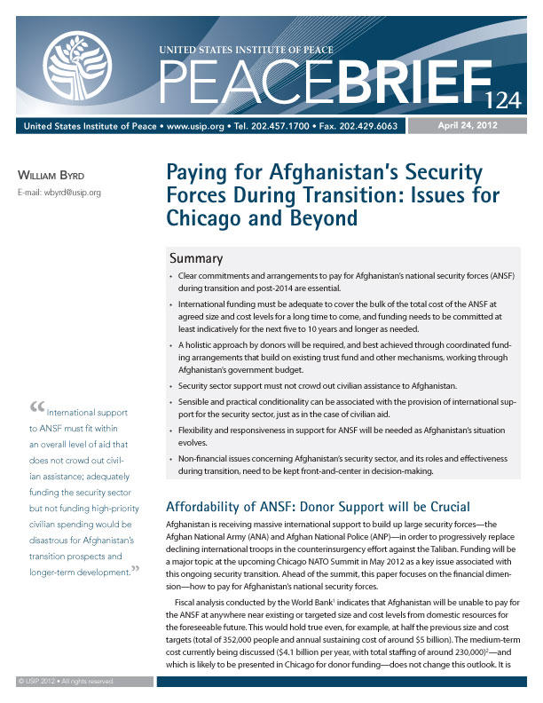 Peace Brief: Paying for Afghanistan's Security Forces During Transition: Issues for Chicago and Beyond
