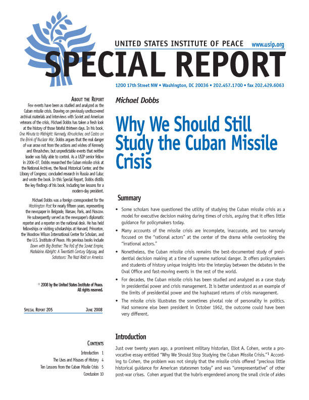 Special Report: Why We Should Still Study the Cuban Missile Crisis