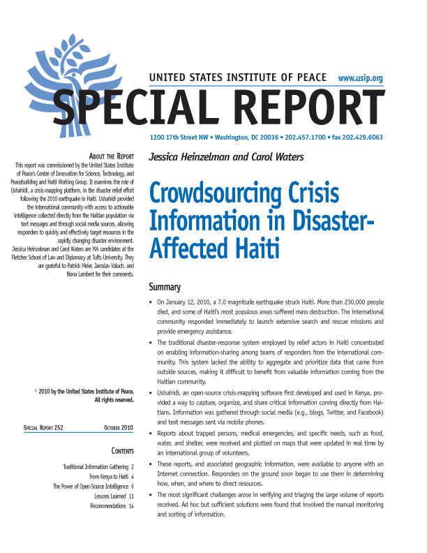 Crowdsourcing Crisis Information in Disaster- Affected Haiti