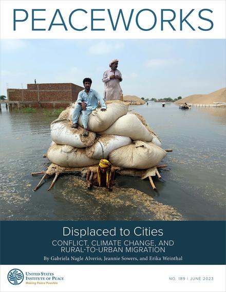 Displaced to Cities: Conflict, Climate Change, and Rural-to-Urban Migration report cover