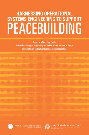 Report: Harnessing Operational Systems Engineering to Support Peacebuilding 