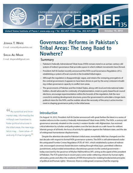 Peace Brief: Governance Reforms in Pakistan’s Tribal Areas: The Long Road to Nowhere?