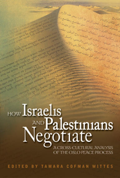 cover-How-Israelis-and-Palestinians-Negotiate.jpg