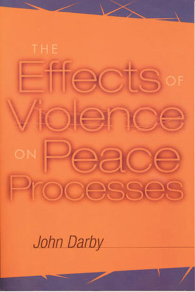 cover-The-Effects-of-Violence-on-Peace-Processes.jpg