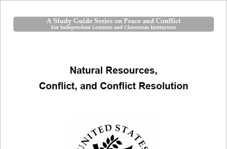 Natural Resources, Conflict, and Conflict Resolution