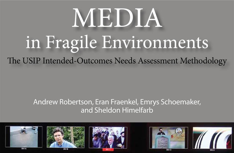 Media in Fragile Environments