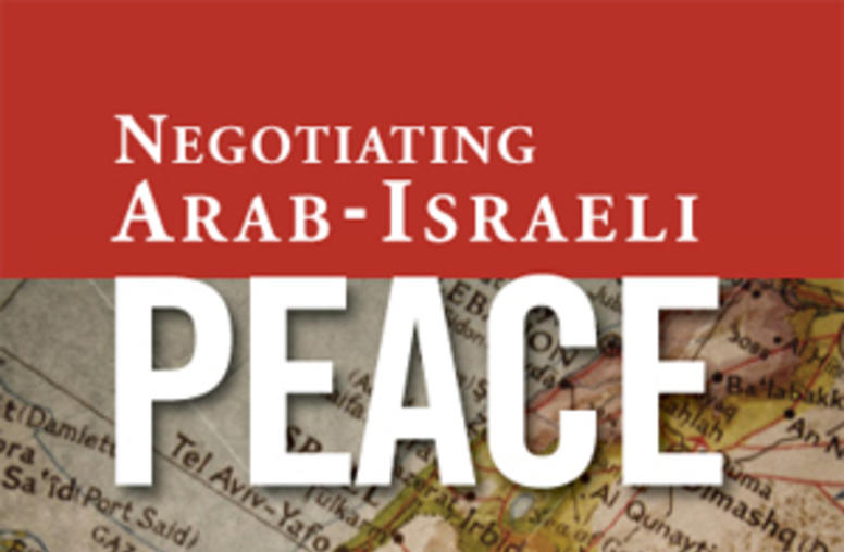 Negotiating Arab-Israeli Peace 