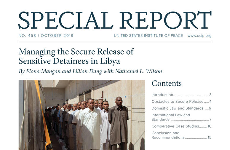 Managing the Secure Release of Sensitive Detainees in Libya report cover