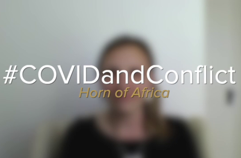 COVID-19 and Conflict: Horn of Africa