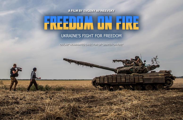 A Screening of ‘Freedom on Fire: Ukraine’s Fight for Freedom’