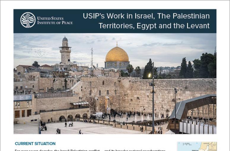 The Current Situation: Israel, The Palestinian Territories, Egypt and the Levant