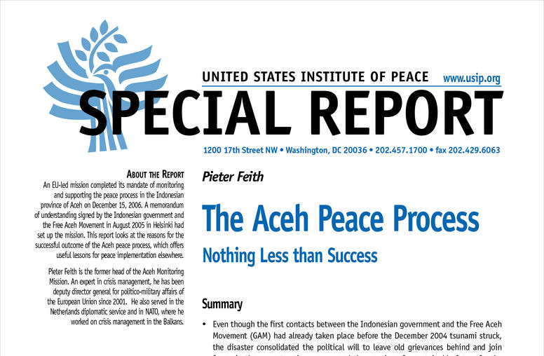 The Aceh Peace Process: Nothing Less than Success
