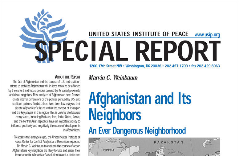 Afghanistan and Its Neighbors: An Ever Dangerous Neighborhood