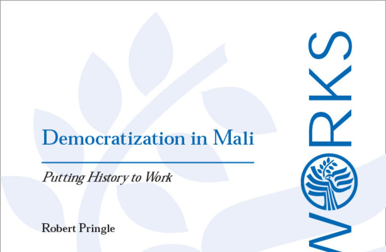 Democratization in Mali: Putting History to Work