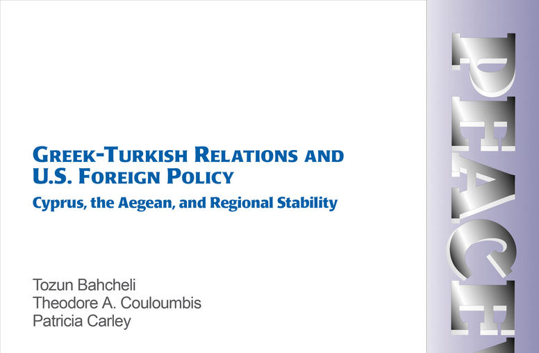 U.S. Foreign Policy and the Future of Greek-Turkish Relations