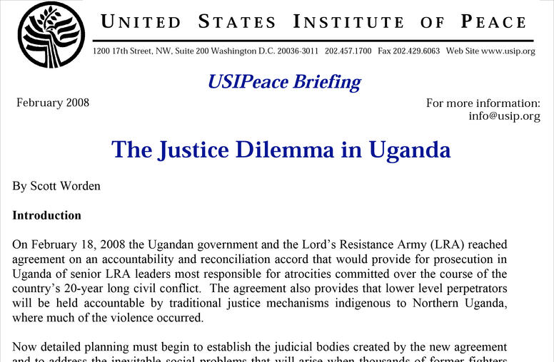 The Justice Dilemma in Uganda