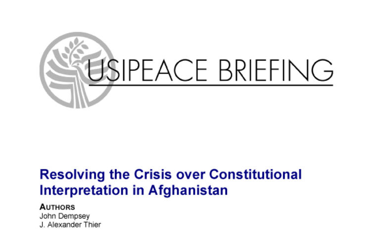 Resolving the Crisis over Constitutional Interpretation in Afghanistan