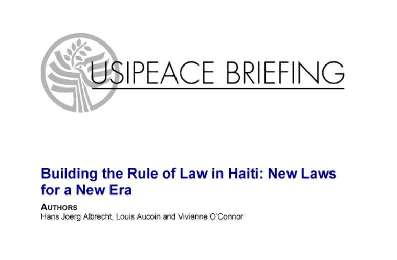 Building the Rule of Law in Haiti: New Laws for a New Era