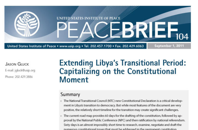 Extending Libya's Transitional Period: Capitalizing on the Constitutional Moment