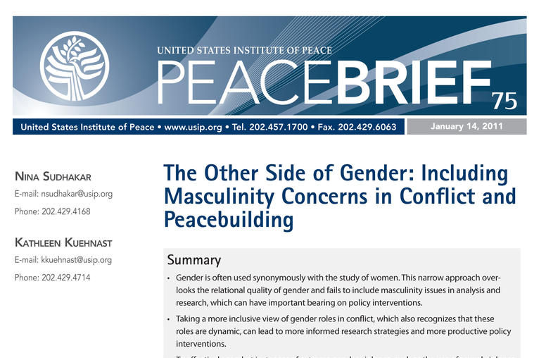The Other Side of Gender: Including Masculinity Concerns in Conflict and Peacebuilding