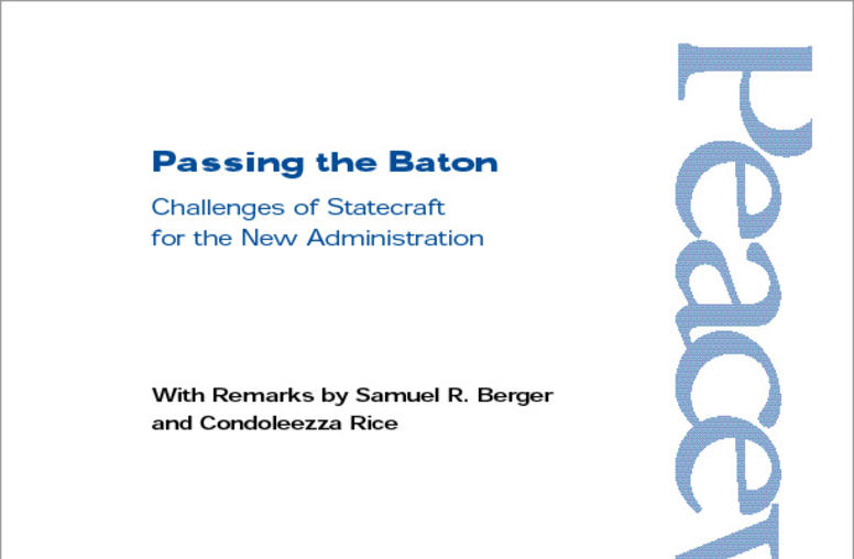 Passing the Baton: Challenges of Statecraft for the New Administration