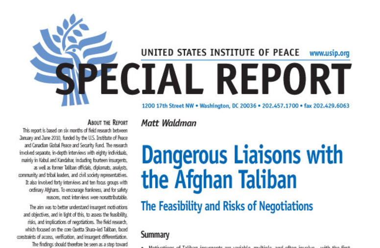 Dangerous Liaisons with the Afghan Taliban