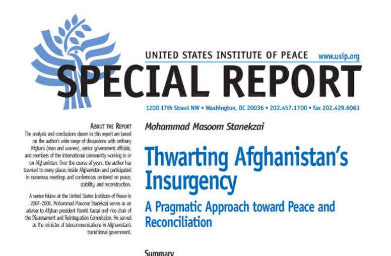 Thwarting Afghanistan’s Insurgency: A Pragmatic Approach toward Peace and Reconciliation
