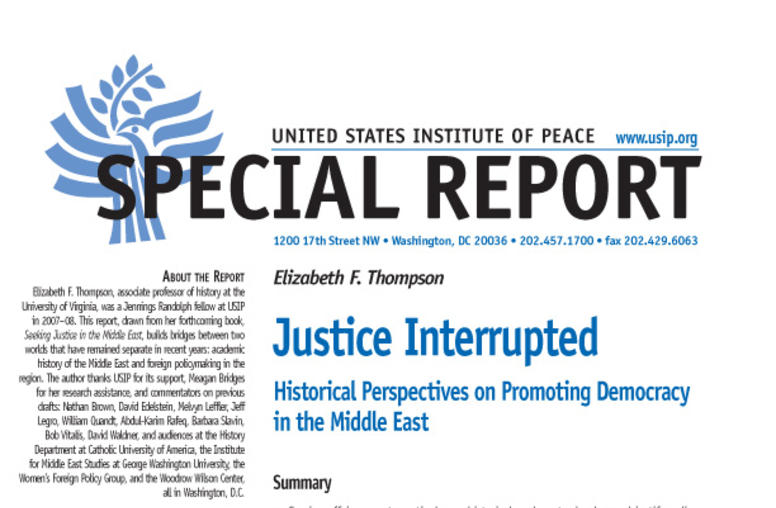 Justice Interrupted: Historical Perspectives on Promoting Democracy in the Middle East
