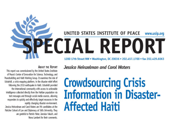 Crowdsourcing Crisis Information in Disaster- Affected Haiti