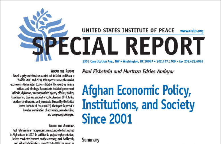 Afghan Economic Policy, Institutions and Society Since 2001