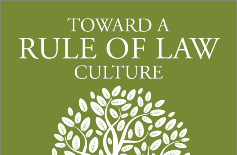 Toward a Rule of Law Culture