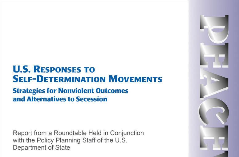U.S. Responses to Self-Determination Movements: Strategies for Nonviolent Outcomes and Alternatives to Secession