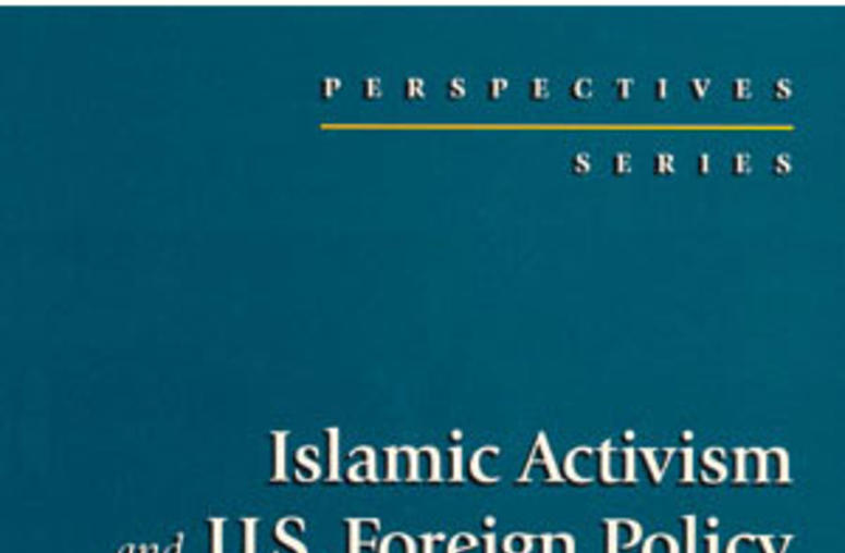 Islamic Activism and U.S. Foreign Policy