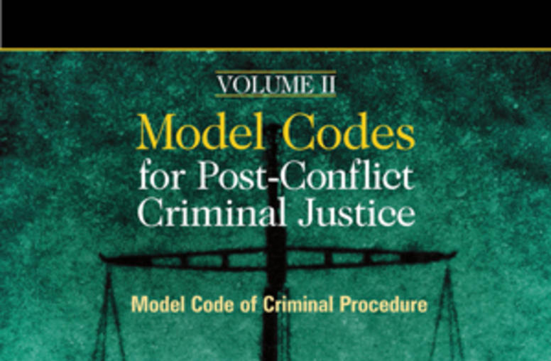 Model Codes for Post-Conflict Criminal Justice