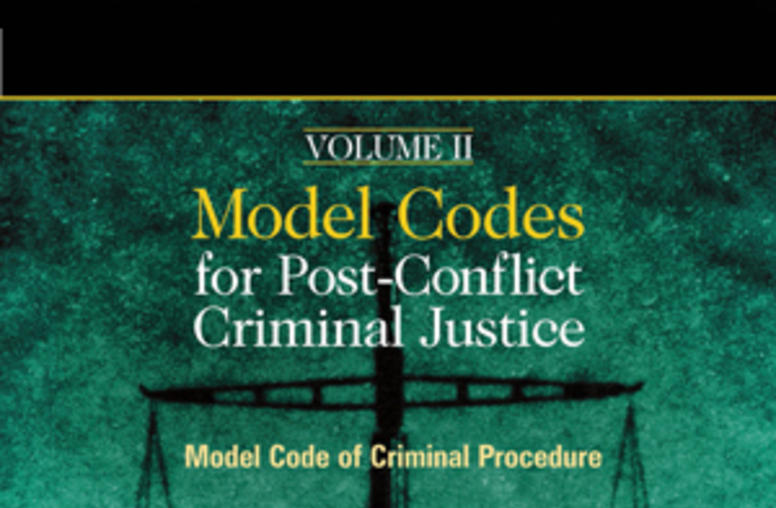 Model Codes for Post-Conflict Criminal Justice