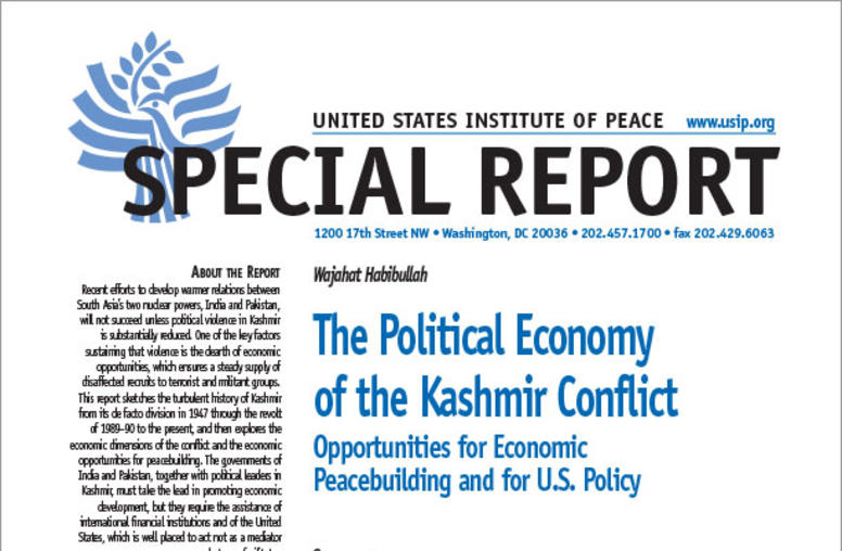 The Political Economy of the Kashmir Conflict: Opportunities for Economic Peacebuilding and for U.S. Policy
